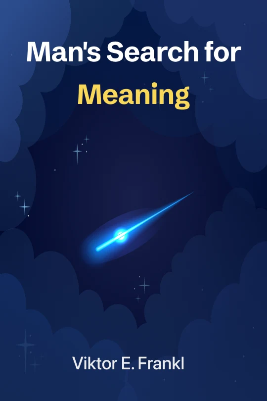 Man's Search for Meaning